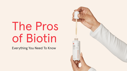 The Pros of Biotin: Everything You Need To Know