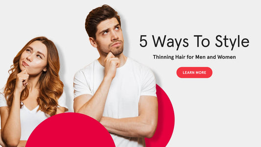 5 Ways To Style Thinning Hair For Men And Women